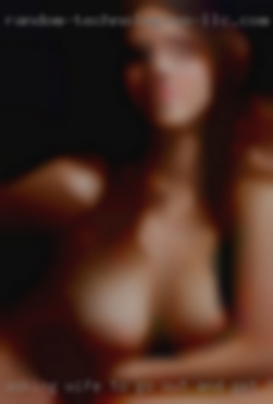 Asking wife to go out and get fucked.