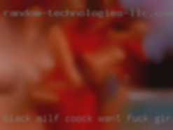 Black milf coock want fuck girls eitalian.