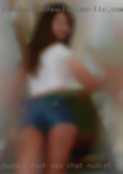 Buddys fuck sex chat nudist swingers with mee.